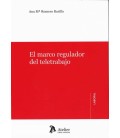 EL MARCO REGULADOR DEL TELERABAJO
