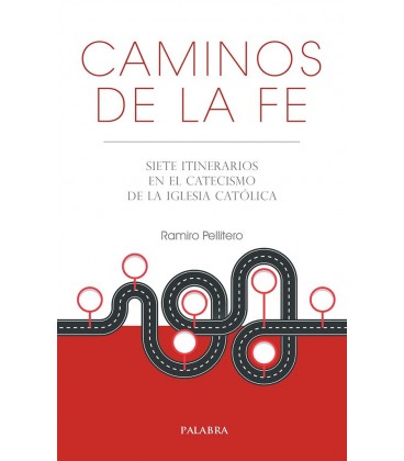 CAMINOS DE LA FE