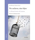 NO ESCLAVOS