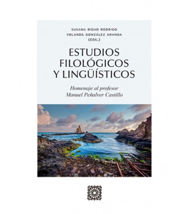 ESTUDIOS FILOLOGICOS Y LINGUISTICOS