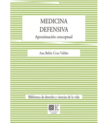 MEDICINA DEFENSIVA