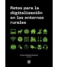 RETOS PARA LA DIGITALIZACION EN LOS ENTORNOS RURALES