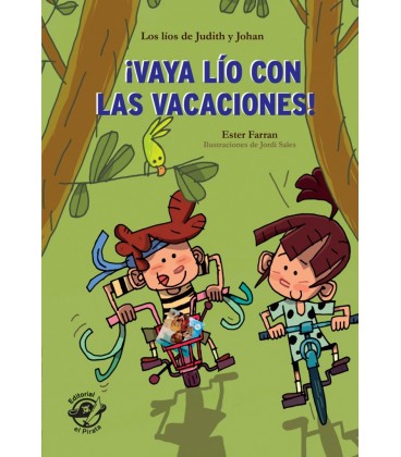 VAYA LIO CON LAS VACACIONES - LIBRO CON MUCHO HUMOR PARA NIÑOS DE 8 AÑ