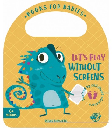 BOOKS FOR BABIES LET S PLAY WITHOUT SCREENS