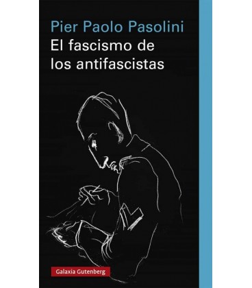 EL FASCISMO DE LOS ANTIFASCISTAS