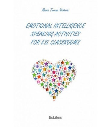 EMOTIONAL INTELLIGENCE SPEAKING ACTIVITIES FOR ESL CLASSROOMS