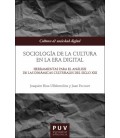 SOCIOLOGIA DE LA CULTURA EN LA ERA DIGITAL