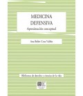 MEDICINA DEFENSIVA