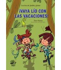 VAYA LIO CON LAS VACACIONES - LIBRO CON MUCHO HUMOR PARA NIÑOS DE 8 AÑ