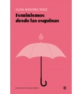 FEMINISMOS DESDE LAS ESQUINAS
