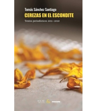 CEREZAS EN EL ESCONDITE