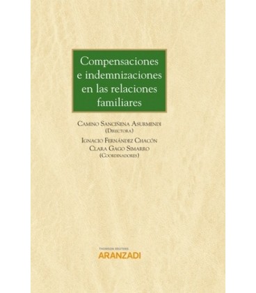 COMPENSACIONES E INDEMNIZACIONES EN LAS RELACIONES FAMILIARES.:
