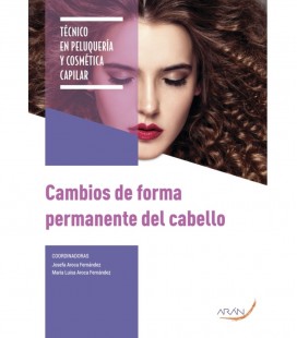 CAMBIOS DE FORMA PERMANENTE DEL CABELLO