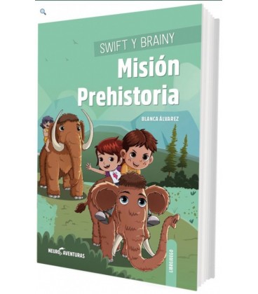 SWIFT Y BRAINY MISION PREHISTORIA