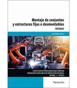 MONTAJE DE CONJUNTOS Y ESTRUCTURAS FIJAS O DESMONTABLES