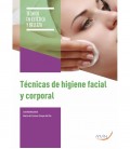 TECNICAS DE HIGIENE FACIAL Y CORPORAL