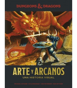 DUNGEONS Y DRAGONS ARTE Y ARCANOS UNA HISTORIA VISUAL