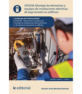MONTAJE DE ELEMENTOS Y EQUIPOS DE INSTALACIONES EL CTRICAS DE BAJA TEN