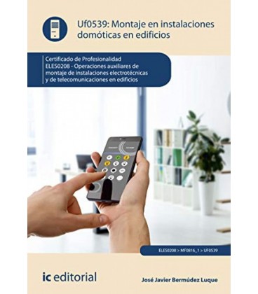 MONTAJE EN INSTALACIONES DOMOTICAS EN EDIFICIOS ELES0208 - OPERACIONE