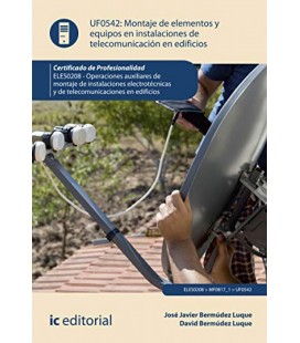 MONTAJE DE ELEMENTOS Y EQUIPOS EN INSTALACIONES DE TELECOMUNICACIONES