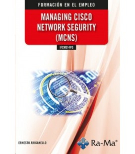 MANAGING CISCO NETWORK SECURITY MCNS