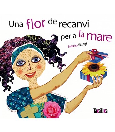 UNA FLOR DE RECANVI PER A LA MARE