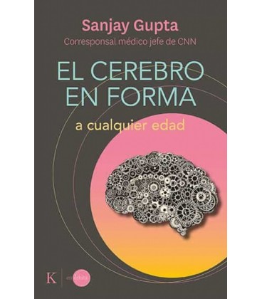 EL CEREBRO EN FORMA A CUALQUIER EDAD