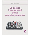 POLITICA INTERNACIONAL DE LAS GRANDES POTENCIAS