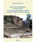 HACIA UNA URBANIDAD NO TAN NUEVA