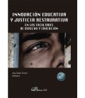 INNOVACION EDUCATIVA Y JUSTICIA RESTAURATIVA EN LAS FACULTADES DE DERE