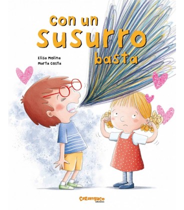 CON UN SUSURRO BASTA
