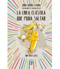 LA CHICA ELASTICA QUE PODIA SALTAR (UN POCO LEJOS)