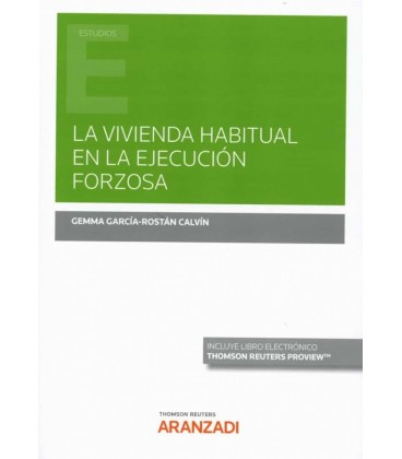 VIVIENDA HABITUAL EN LA EJECUCION FORZOSA
