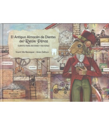 EL ANTIGUO ALMACEN DE DIENTES DEL RATON PEREZ