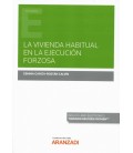 VIVIENDA HABITUAL EN LA EJECUCION FORZOSA