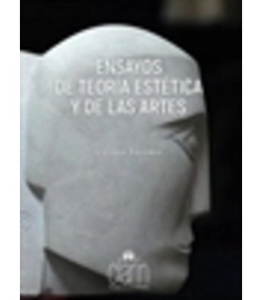 ENSAYOS DE TEORIA ESTETICA Y DE LAS ARTES