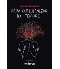 PARA COTIDIANIZAR LOS TEMORES