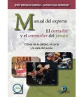 MANUAL DEL EXPERTO EL CORTADOR Y EL SOMMELIER DEL JAMON