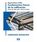 FUNDAMENTOS FISICOS DE LA EDIFICACION ESTATICA DEL SOLIDO RIGIDO EST