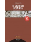 EL SACRIFICIO DE LA MISA