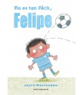 NO ES TAN FACIL FELIPE