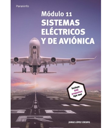 MODULO 11 SISTEMAS ELECTRICOS Y DE AVIONICA