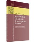 APROXIMACION A LA HISTORIA DE LOS ORIGENES DE ISRAEL