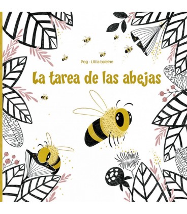 LA TAREA DE LAS ABEJAS