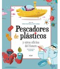 PESCADORES DE PLASTICOS Y OTROS OFICIOS DEL FUTURO