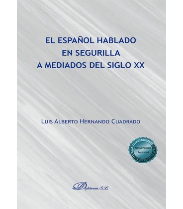 EL ESPAÑOL HABLADO EN SEGURILLA A MEDIADOS DEL SIGLO XX