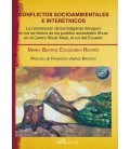 CONFLICTOS SOCIOAMBIENTALES E INTERETNICOS