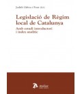 LEGISLACIO DE REGIM LOCAL DE CATALUNYA AMB ESTUDI INTRODUCC