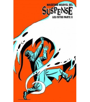 MAESTROS MARVEL DEL SUSPENSE: LEE Y DITKO SEGUNDA PARTE (MARVEL LIMITE