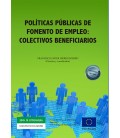 POLITICAS PUBLICAS DE FOMENTO DE EMPLEO COLECTIVOS BENEFICIARIOS